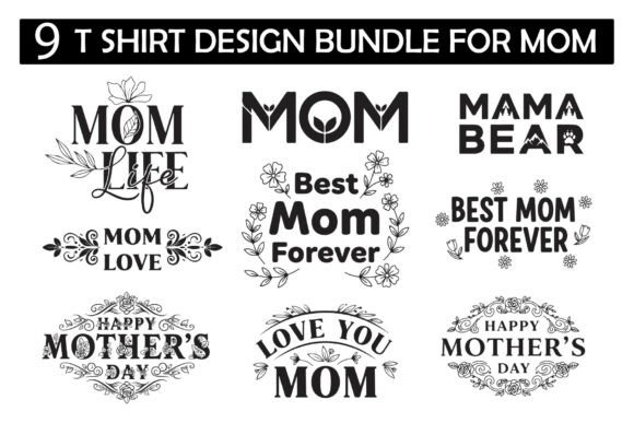 9 Mom T-Shirt Design Bundle: A Versatile Graphic Asset for Creative Marketers
