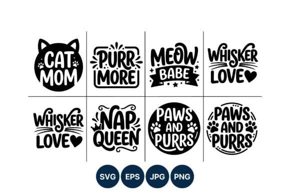 Cat Mom Purr More Whisker Love Vector Graphics for Editorial and Web Publishing