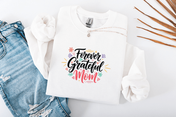 Forever Grateful Mom Mother’s Day Graphics for Local Business Branding