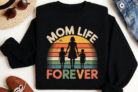 Mom Life Forever PNG: A Warm Graphic for T-Shirt Designs and Creative Projects