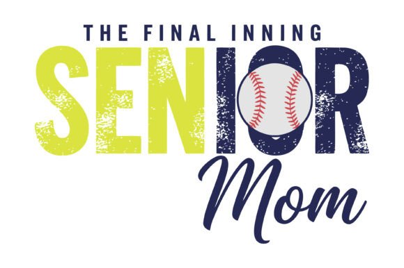 Senior Mom Baseball Quote Design: A Graphic Asset for T-Shirt Designs
